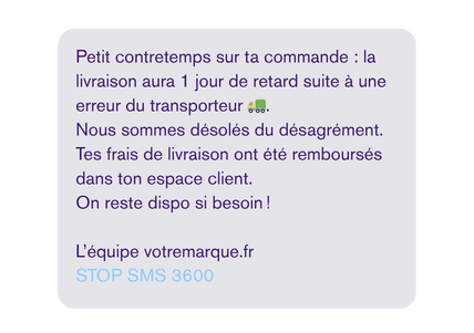 SMS personnalisé informant un client d'un problème de transport